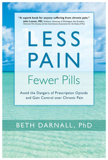 Less Pain, Fewer Pills - Beth Darnall