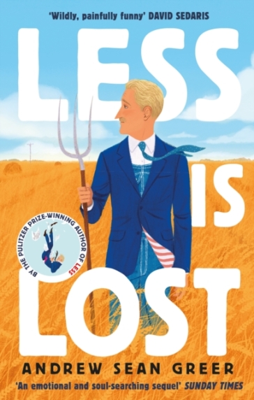 Less is Lost - Andrew Sean Greer