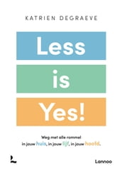 Less is yes!