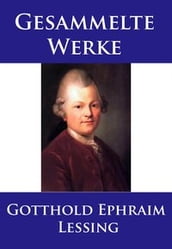 Lessing - Gesammelte Werke