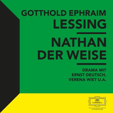 Lessing: Nathan der Weise - Gotthold Ephraim Lessing