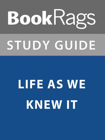 Lesson Plan: Life as We Knew It - BookRags