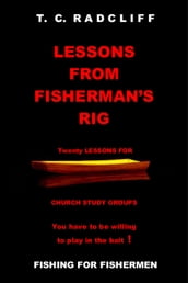 Lessons From Fisherman s Rig
