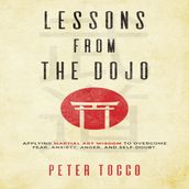 Lessons From The Dojo