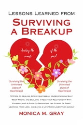 Lessons Learned from Surviving a Breakup