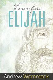 Lessons from Elijah