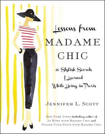 Lessons from Madame Chic - Jennifer L. Scott