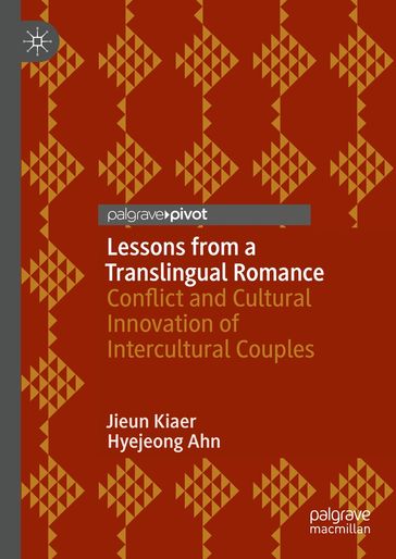 Lessons from a Translingual Romance - Jieun Kiaer - Hyejeong Ahn