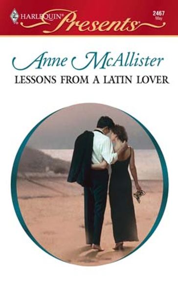 Lessons from a Latin Lover - Anne McAllister