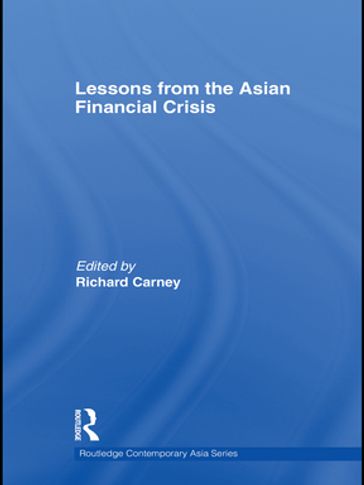 Lessons from the Asian Financial Crisis - Richard Carney