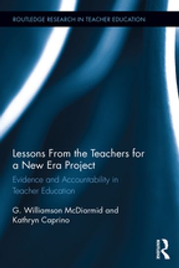 Lessons from the Teachers for a New Era Project - Kathryn Caprino - G. McDiarmid
