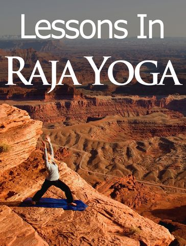 Lessons in Raja Yoga - Midwest Journal Press - Thrive Living Library