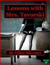 Lessons with Mrs. Tavorski