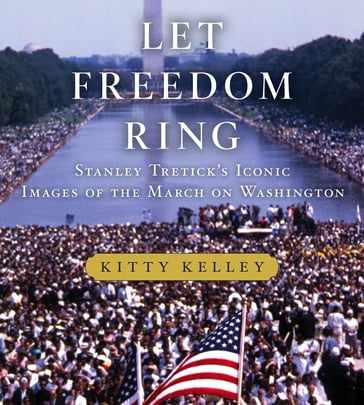 Let Freedom Ring - Kitty Kelley