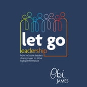 Let Go Leadership
