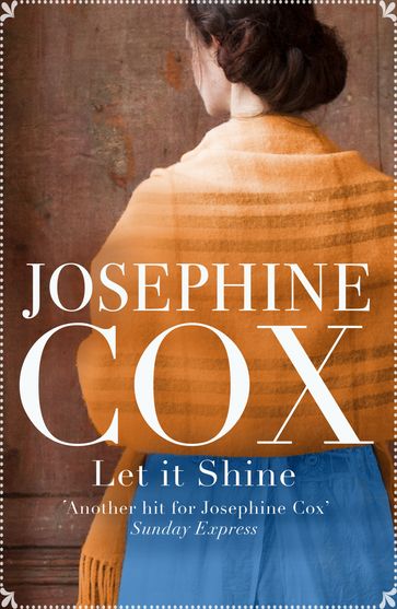 Let It Shine - Josephine Cox