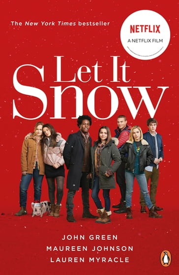 Let It Snow - John Green - Lauren Myracle - Maureen Johnson