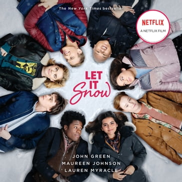 Let It Snow (Movie Tie-In) - John Green - Lauren Myracle - Maureen Johnson