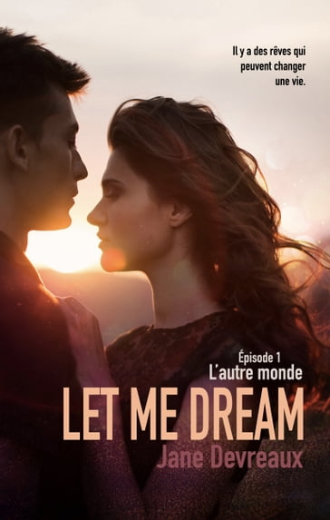 Let Me Dream - L'autre monde - Jane Devreaux