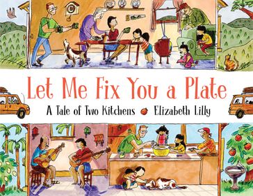 Let Me Fix You a Plate - Elizabeth Lilly