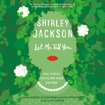 Let Me Tell You - Shirley Jackson