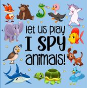Let Us Play I Spy Animals!
