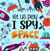 Let Us Play_ I Spy Space
