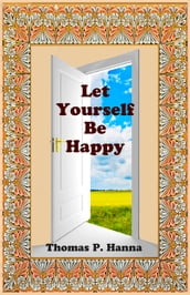Let Yourself Be Happy