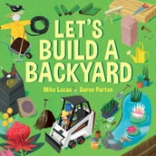 Let s Build a Backyard