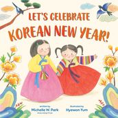 Let s Celebrate Korean New Year!