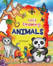 Let s DRAWING ANIMALS!