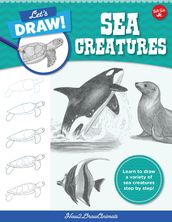 Let s Draw Sea Creatures