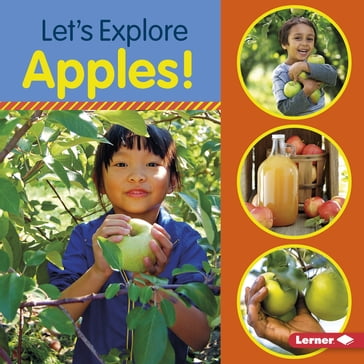Let's Explore Apples! - Jill Colella