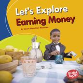 Let s Explore Earning Money