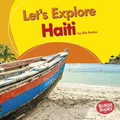 Let s Explore Haiti