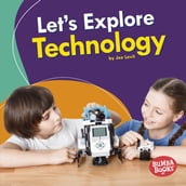 Let s Explore Technology