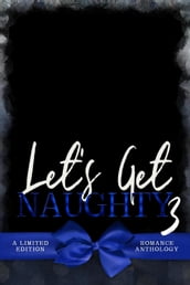 Let s Get Naughty 3