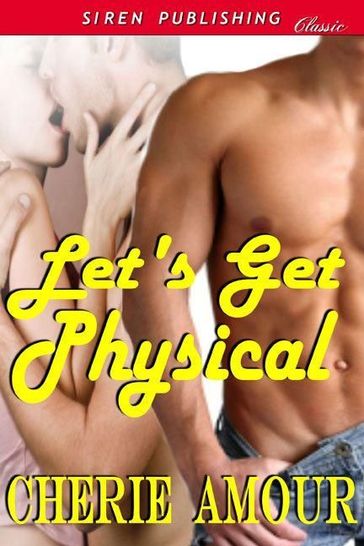 Let's Get Physical - Cherie Amour