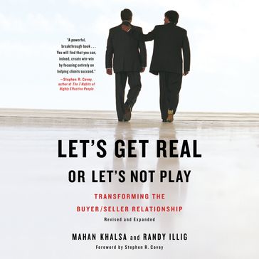 Let's Get Real or Let's Not Play - Mahan Khalsa - Randy Illig