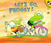 Let s Go, Froggy!