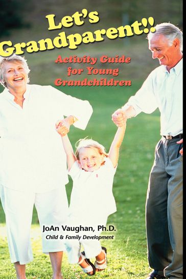 Let's Grandparent - Joan Vaughan