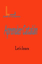 Let s Learn - Aprender Catalán
