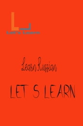 Let s Learn - Learn Russian