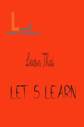 Let s Learn - Learn Thai