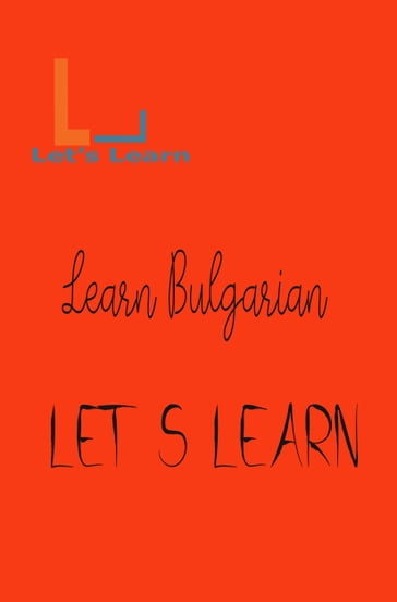 Let's Learn learn Bulgarian - LET