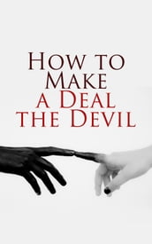 Let s Make a Deal With the Devil!