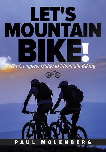 Let's Mountain Bike! - Paul Molenberg