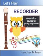 Let s Play Recorder