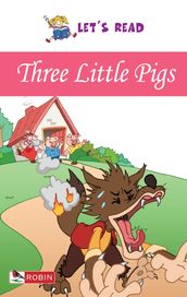 Let s Read: Three Little Pigs