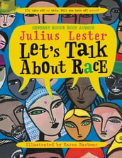 Let s Talk About Race